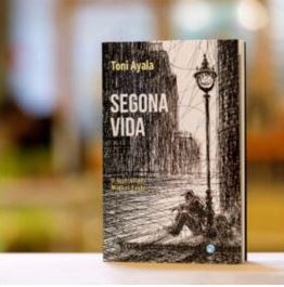Segona Vida - Toni Ayala