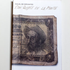 Llibres inèdits en blanc - Don Quijote de la manta