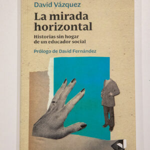 Llibre La mirada horizontal